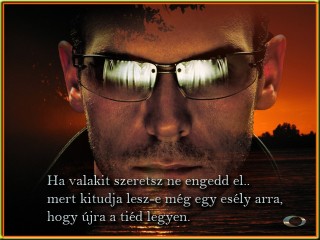 Ha valakit szeretsz, ne engedd el